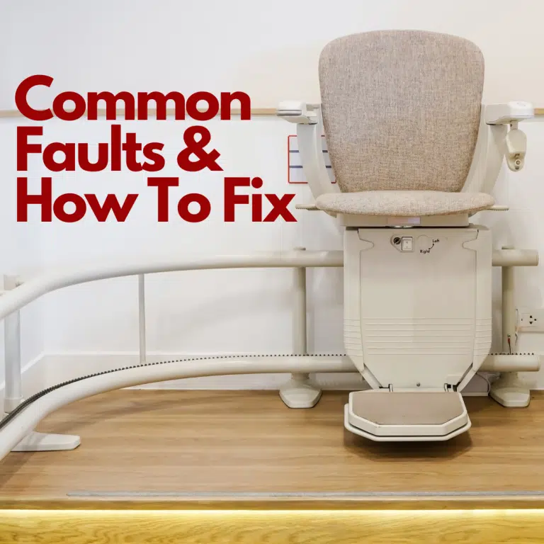 Common faults on a stairlift